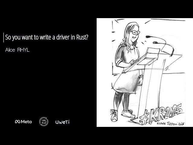 So You Want to Write a Driver in Rust?