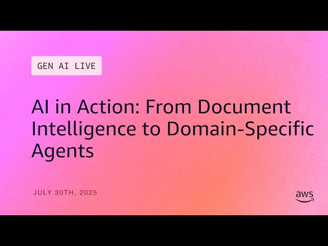 AI in Action - From Document Intelligence to Domain-Specific Agents