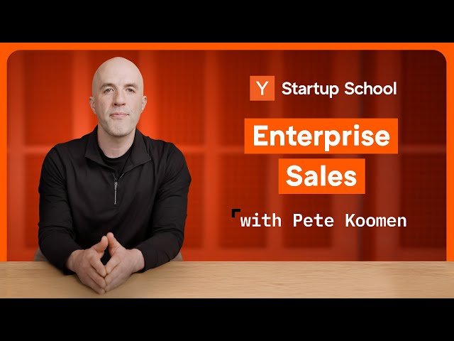 Enterprise Sales for Startups