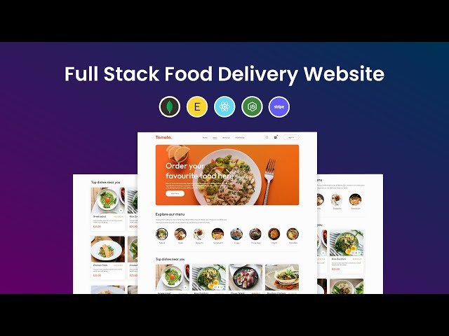 How to Create Full Stack Food Delivery Website in React JS, MongoDB, Express, Node JS and Stripe