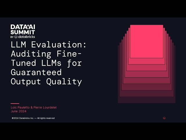 LLM Evaluation: Auditing Fine-Tuned LLMs for Guaranteed Output Quality