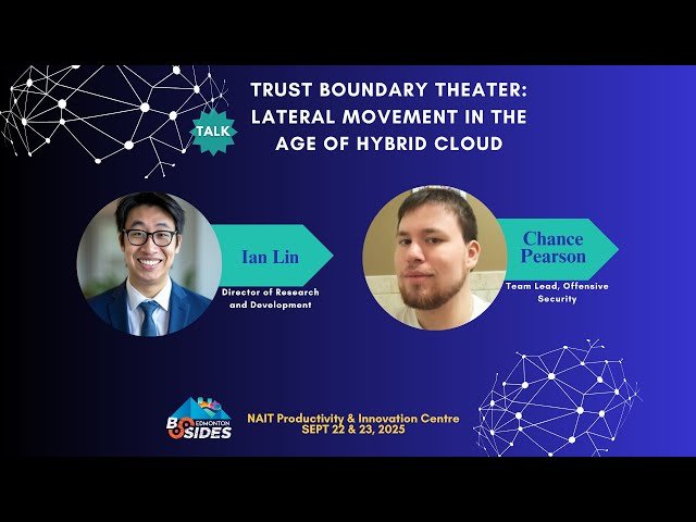 Trust Boundary Theater - Lateral Movement in the Age of Hybrid Cloud