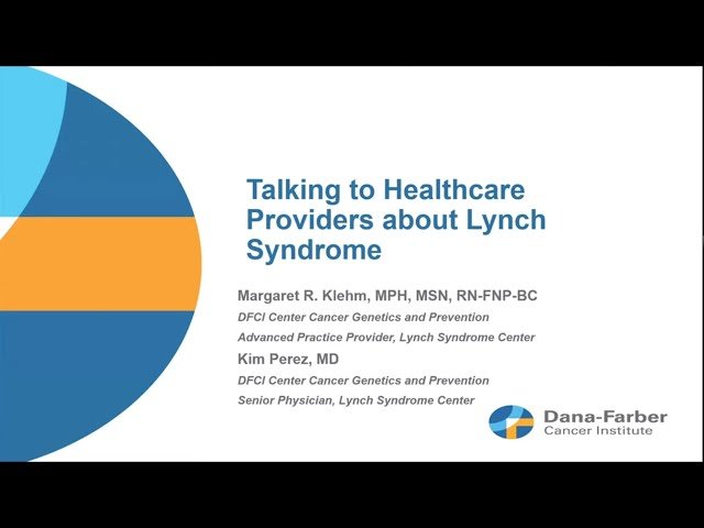 Talking with Healthcare Providers about Lynch Syndrome - A Patient's Guide