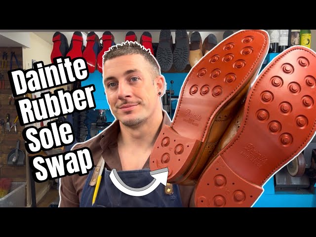 Swapping Leather Soles for Dainite Rubber Soles - Customer Reaction