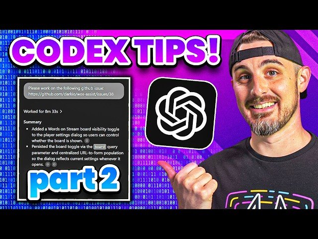 How I Use Codex Efficiently - OpenAI - Part 2
