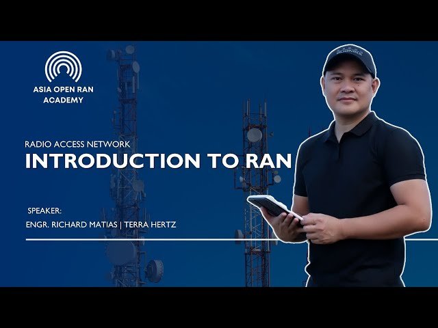 Introduction to Radio Access Network (RAN) - Fundamentals and Basic Operations