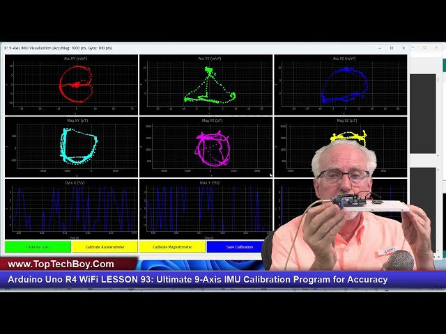 Arduino Uno R4 WiFi - Ultimate 9-Axis IMU Calibration Program for Accuracy - Lesson 93