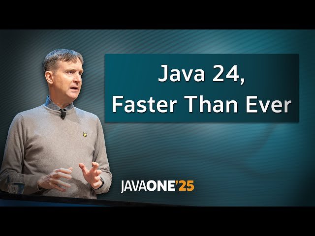 Java 24, Faster Than Ever
