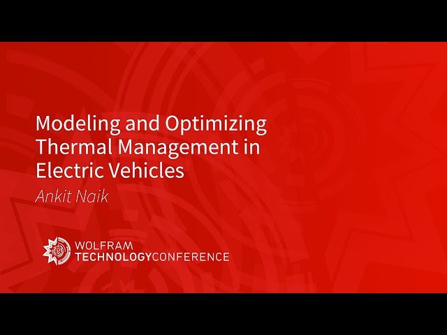 Modeling and Optimizing Thermal Management in Electric Vehicles