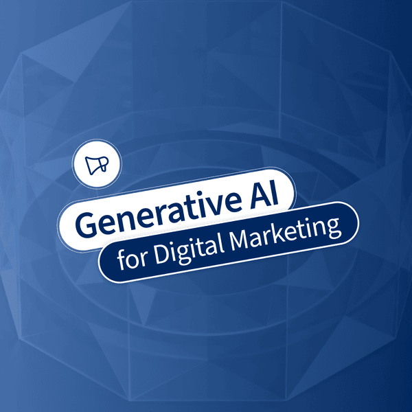 Generative AI for Digital Marketing 