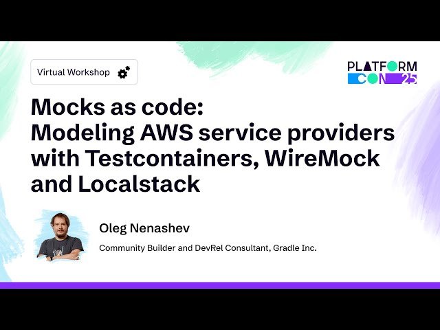 Mocks as Code - Modeling AWS Service Providers with Testcontainers, WireMock and Localstack
