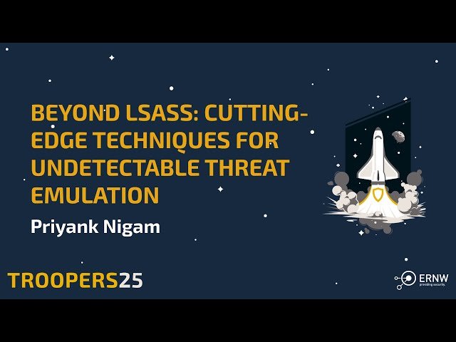 Beyond LSASS - Cutting Edge Techniques for Undetectable Threat Emulation