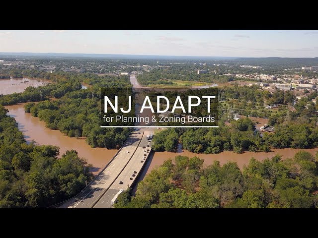 NJ ADAPT for Planning and Zoning Boards: Climate Change Decision Support Tools