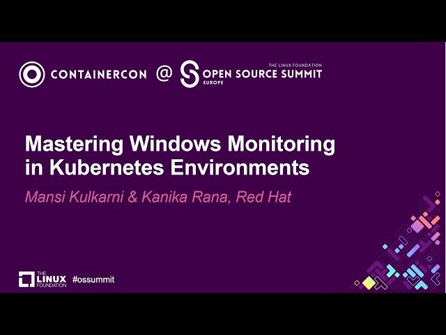 Mastering Windows Monitoring in Kubernetes Environments