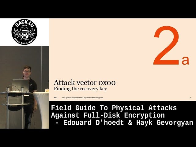 Field Guide to Physical Attacks Against Full-Disk Encryption