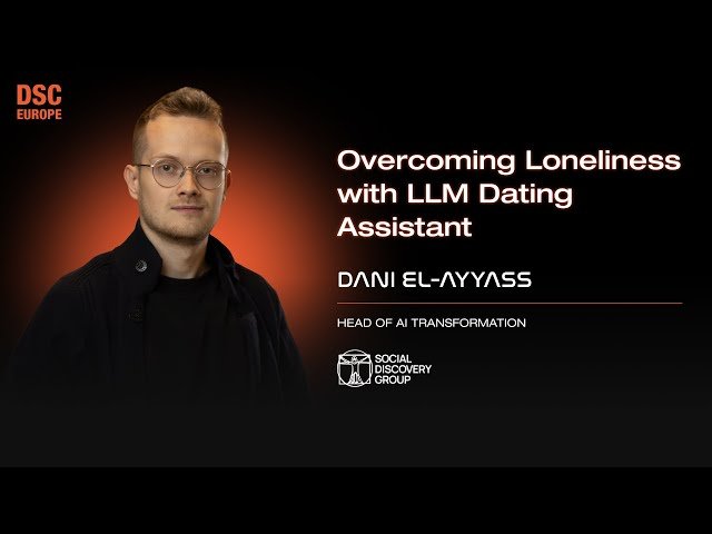 Overcoming Loneliness with LLM Dating Assistant