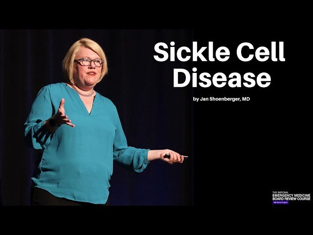 Sickle Cell Disease Overview