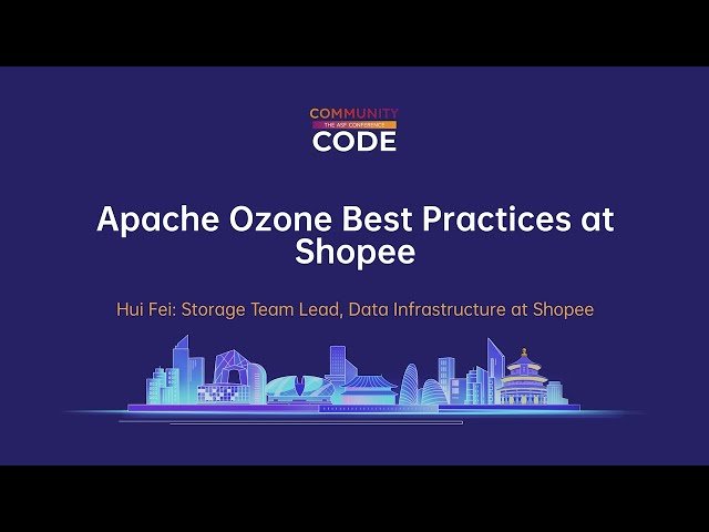 Apache Ozone Best Practices at Shopee