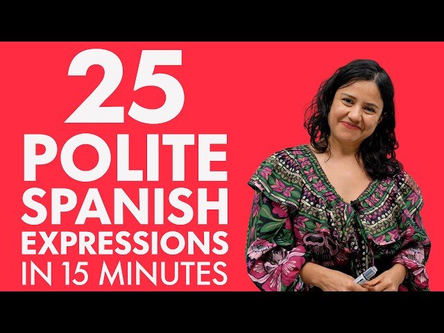 25 Polite Sentences in Spanish - Elevate Your Spanish and Speak Respectfully