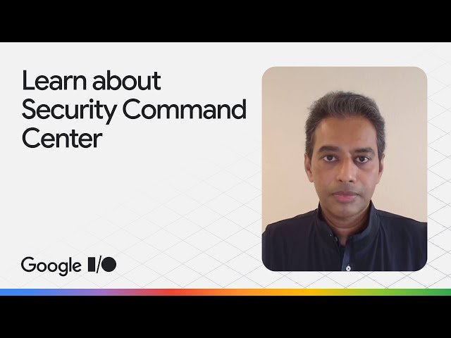 Protect Your Cloud Data with Security Command Center