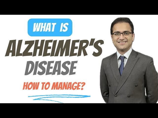Alzheimer's Disease: Treatment, Symptoms, Pathophysiology, and Diagnosis - Medicine Lecture