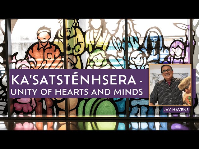 Ka'satstenhera – Unity of Hearts and Minds