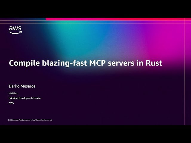 Compile Blazing-Fast MCP Servers in Rust