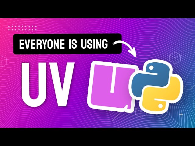Free Video: UV - The Python Tool Everyone Is Switching To from pixegami ...