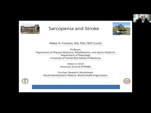 Sarcopenia After Stroke - Keynote Lecture