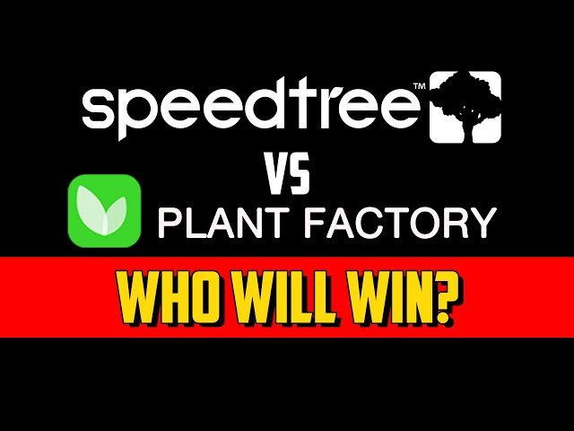 SpeedTree vs Plant Factory Comparison - Is Plant Factory Better?