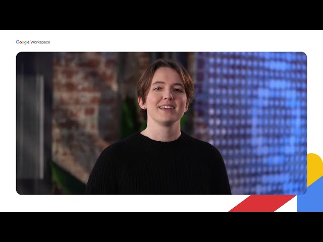 Less Busywork, More Control - A Primer on Google Workspace and Gemini