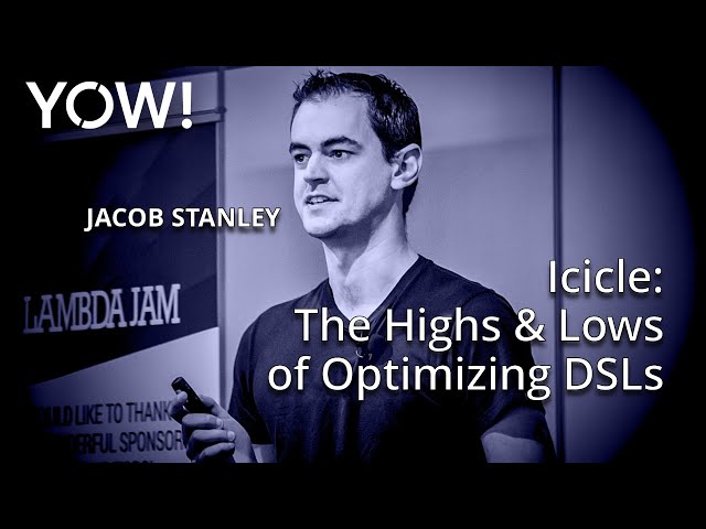 Icicle - The Highs and Lows of Optimizing DSLs