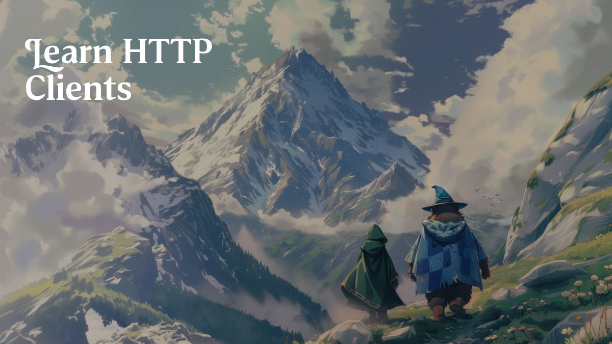 Learn HTTP Clients in Go