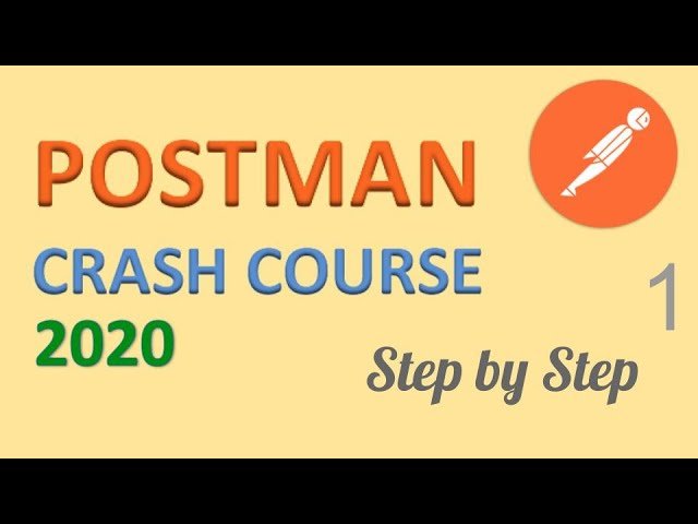 Postman Beginners Crash Course - API Testing and Automation