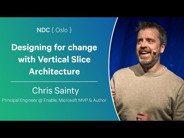Designing for Change with Vertical Slice Architecture