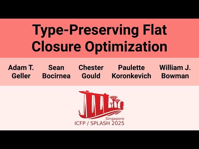 Type-Preserving Flat Closure Optimization
