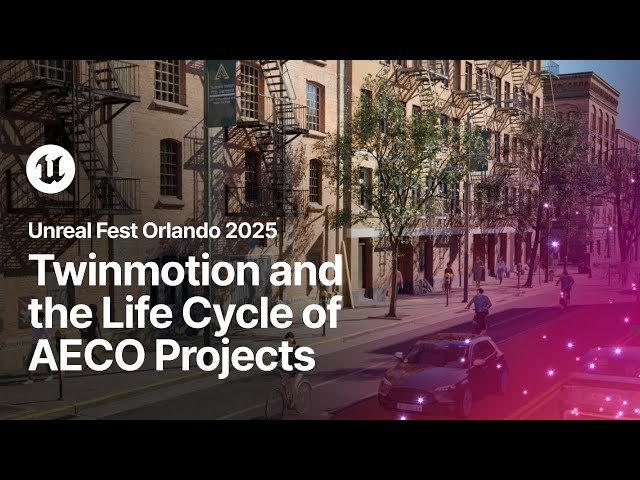 Twinmotion and the Life Cycle of AECO Projects