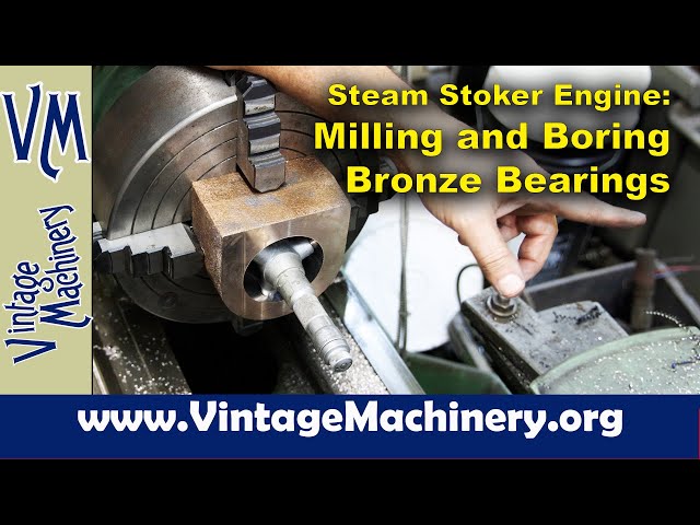 Steam Stoker Engine - Machining Thickness and Boring the New Bronze Connecting Rod Bearings