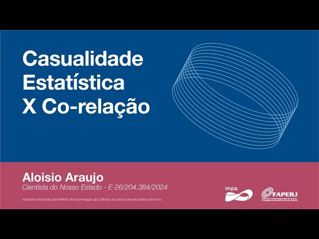 Casualidade Estatística X Correlação