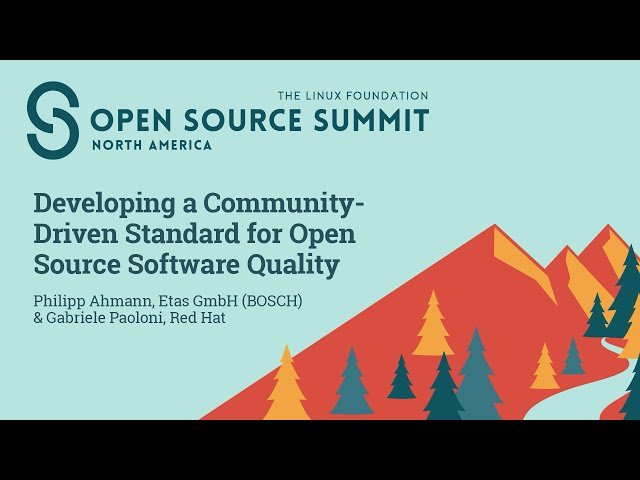 Developing a Community-Driven Standard for Open Source Software Quality