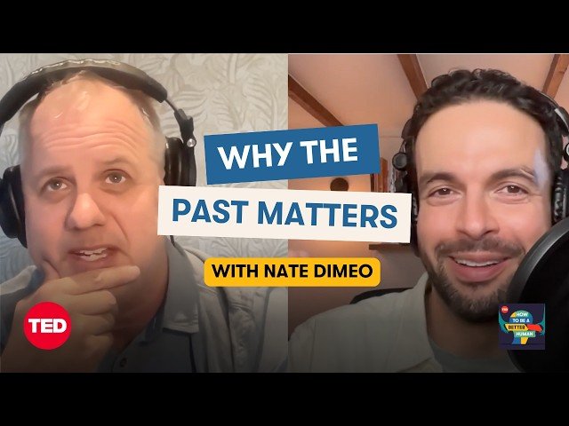 What the Past Can Teach Us - How to Be a Better Human