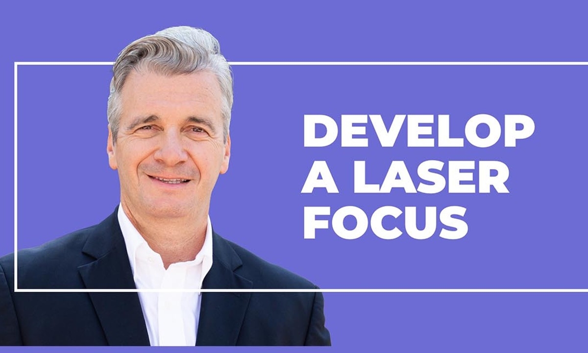 Developing a Laser Focus