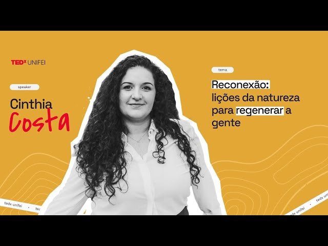 Reconexão - Lições da Natureza para Regenerar a Gente