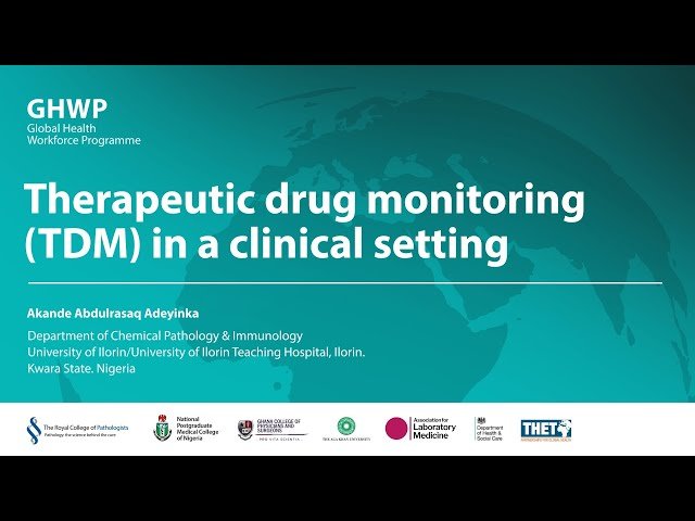 Therapeutic Drug Monitoring in a Clinical Setting