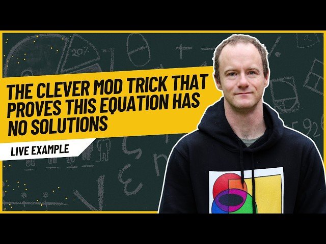 A Simple Trick to Prove an Equation Has No Integer Solutions - Live Example