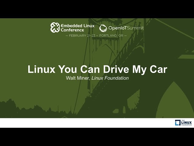 Linux - Automotive Grade Linux Update and Demonstration