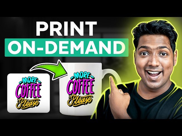 How to Start a Print-on-Demand Business in 2025 - Full Tutorial
