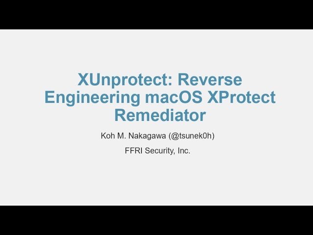 XUnprotect - Reverse Engineering macOS XProtect Remediator