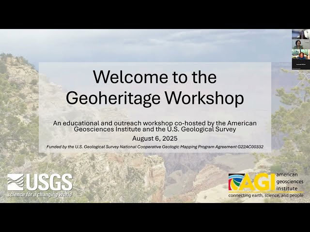 Geoheritage Workshop - Educational Resources for Teaching U.S. Geoheritage Sites