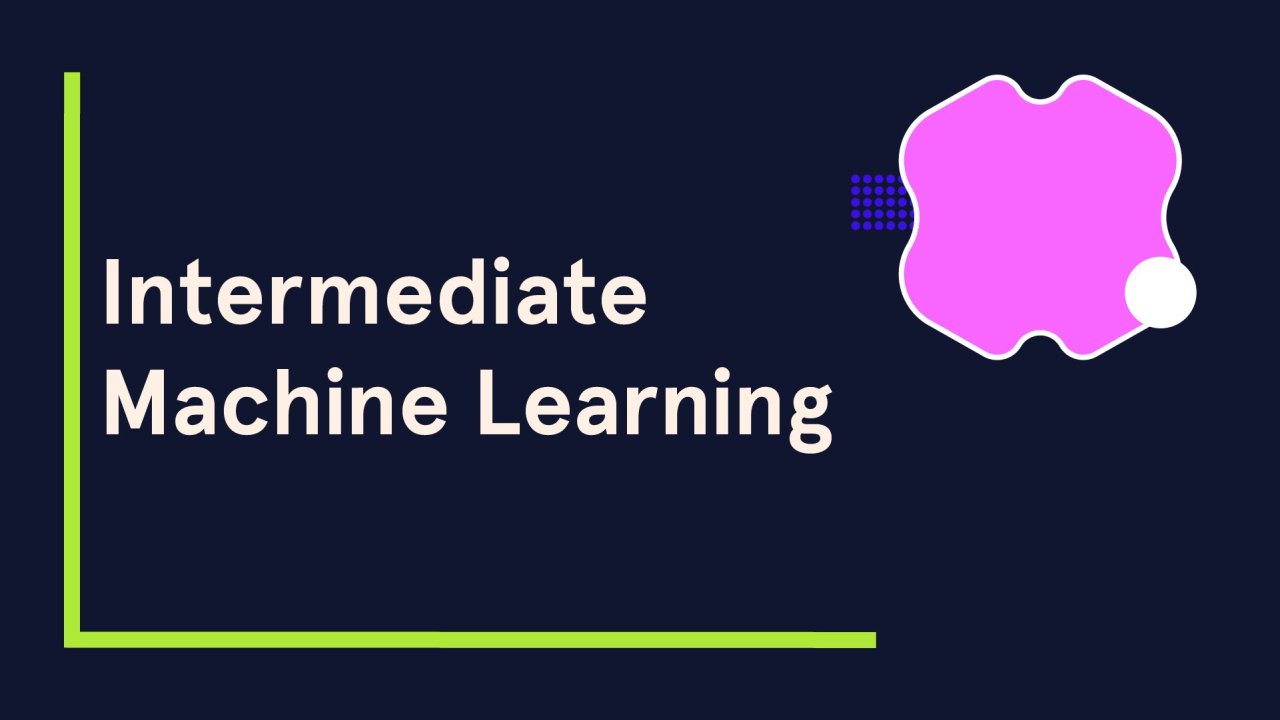 Intermediate Machine Learning